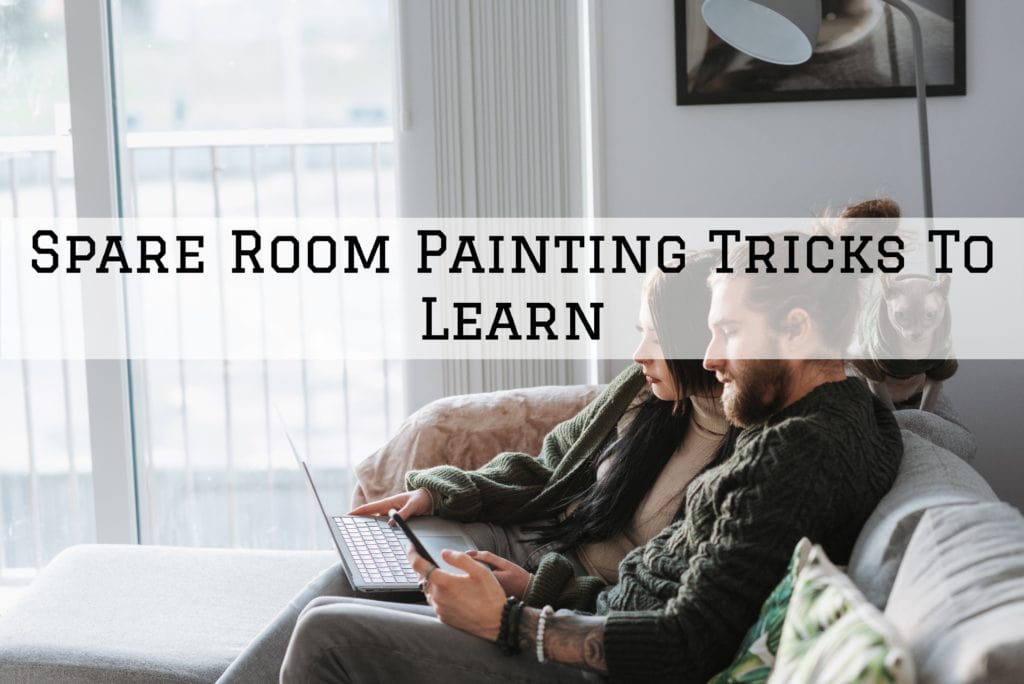 2022 07 03 Cooley Brothers Painting Rolling Hills Ca Spare Room Painting Tricks Scaled